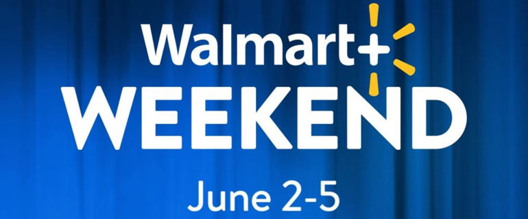 Walmart+ Weekend Advertisement
